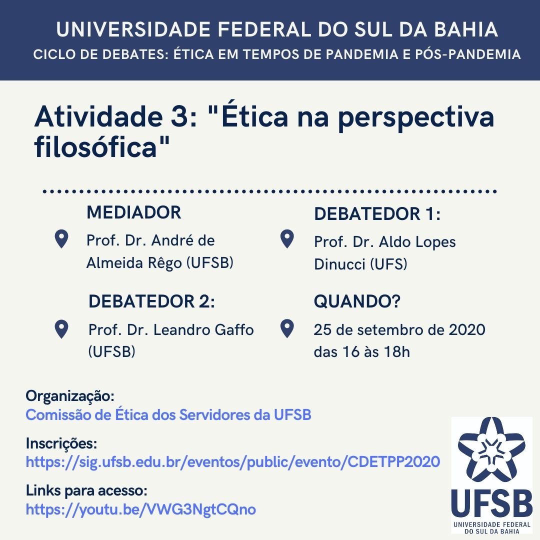 Ciclo de Debates Ética em tempos de pandemia e pós pandemia Atividade 3