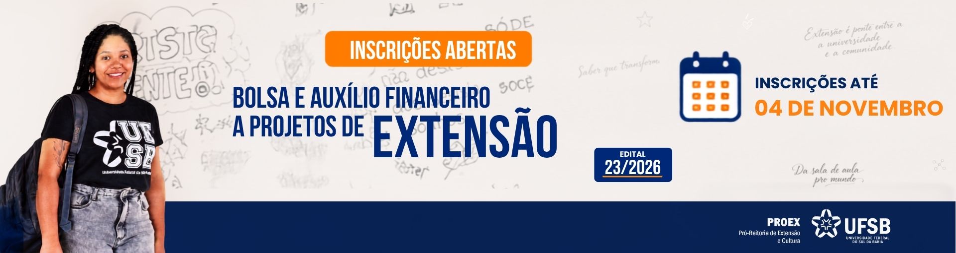 Edital PROEX nº 23/2026 - Chamada interna para concessão de Bolsas e Auxílio Financeiro a projetos de extensão universitária da UFSB